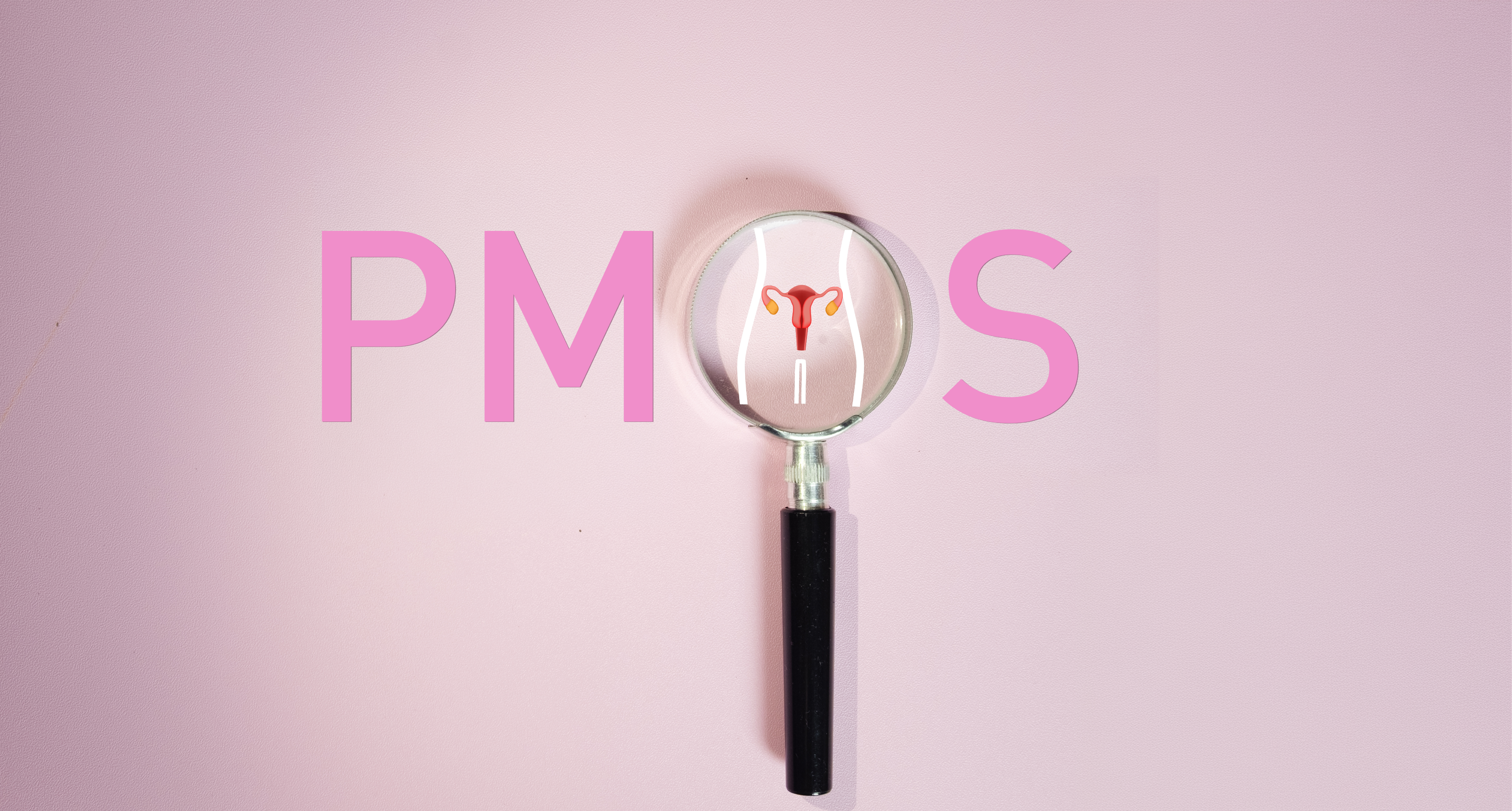 PMOS ya da Yakın Geçmişteki Adıyla PKOS Nedir? Belirtileri ve Tedavisi